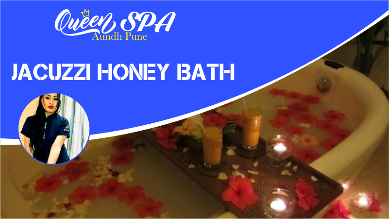 Jacuzzi Honey Bath in Aundh